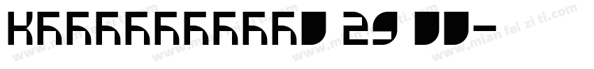 KSJJWZRORL0 29 00字体转换